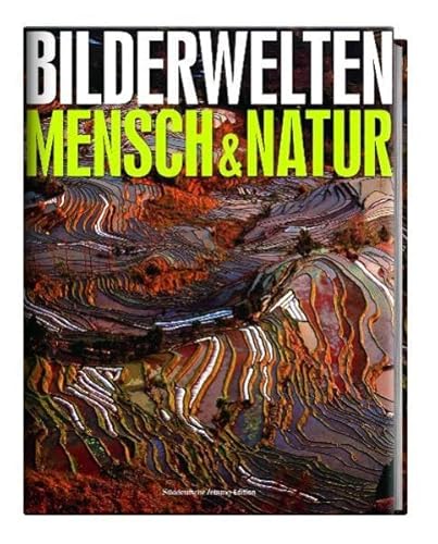 Stock image for Bilderwelten - Mensch und Natur for sale by medimops