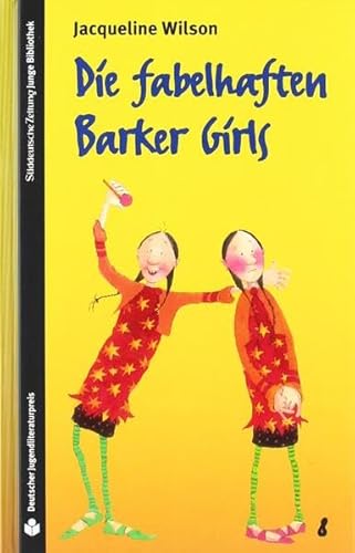 9783866158207: SZ Junge Bibliothek Jugendliteraturpreis, Bd. 8: Die fabelhaften Barker Girls