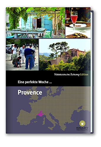 Stock image for Eine perfekte Woche. in der Provence for sale by rebuy recommerce GmbH