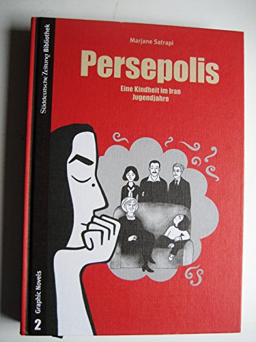 Persepolis: Eine Kindheit im Iran & Jugendjahre - Marjane Satrapi