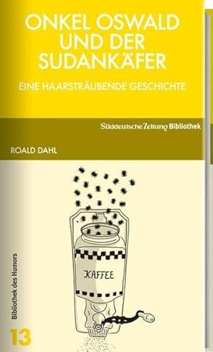 9783866159358: Onkel Oswald und der Sudankfer: Eine haarstrubende Geschichte