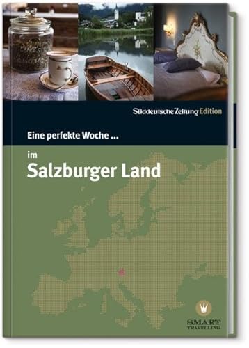 Stock image for Eine perfekte Woche im Salzburger Land for sale by medimops