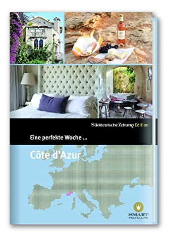 Stock image for Eine perfekte Woche. an der Cte d'Azur for sale by rebuy recommerce GmbH