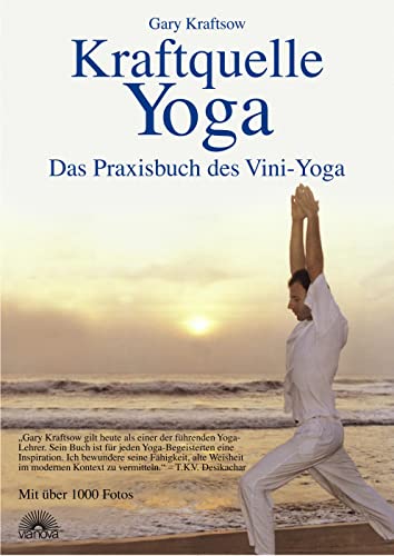 Beispielbild fr Kraftquelle Yoga: Das Praxisbuch des Vini-Yoga zum Verkauf von BuchZeichen-Versandhandel