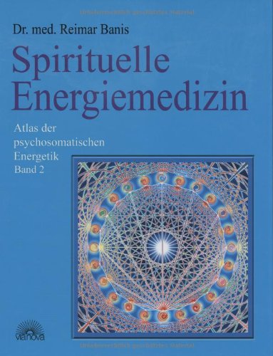 9783866160552: Spirituelle Energiemedizin