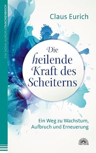 Stock image for Die heilende Kraft des Scheiterns -Language: german for sale by GreatBookPrices