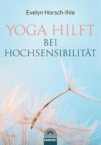 Beispielbild fr Yoga hilft bei Hochsensibilitt zum Verkauf von medimops