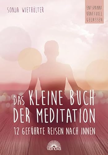 Stock image for Das kleine Buch der Meditation -Language: german for sale by GreatBookPrices