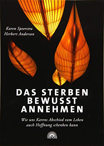 Stock image for Das Sterben bewusst annehmen for sale by Blackwell's