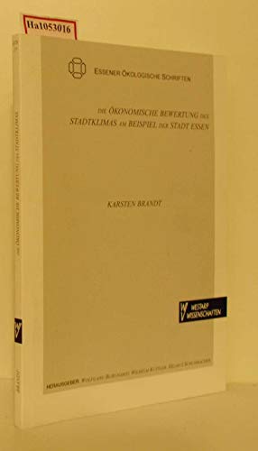 9783866170810: Die konomische Bewertung des Stadtklimas am Beispiel der Stadt Essen