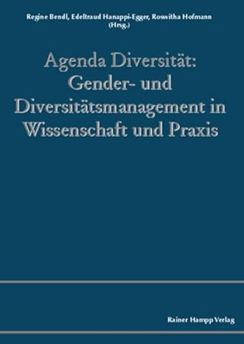 Stock image for Agenda Diversitt: Gender- und Diversittsmanagement in Wissenschaft und Praxis for sale by medimops