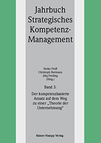 9783866183575: Jahrbuch Strategisches Kompetenz-Management 03. Der kompetenzbasierte Ansatz auf dem Weg zu einer "Theorie der Unternehmung"