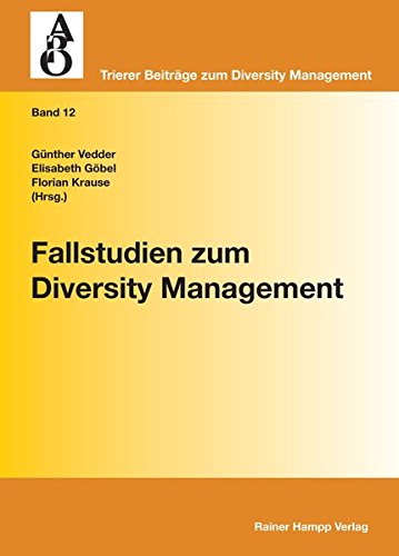Fallstudien zum Diversity Management - Günther Vedder