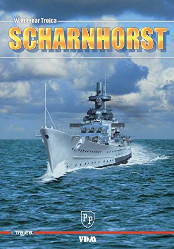Scharnhorst Bildband - Waldemar Trojca