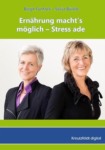 Beispielbild fr Ernhrung macht's mglich - Stress ade zum Verkauf von medimops