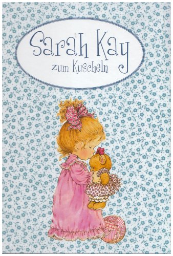 Beispielbild fr Sarah Kay zum Kuscheln 1 zum Verkauf von medimops