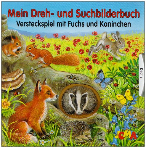 Imagen de archivo de Versteckspiel mit Fuchs und Kaninchen. Mein Dreh- und Suchbilderbuch a la venta por medimops