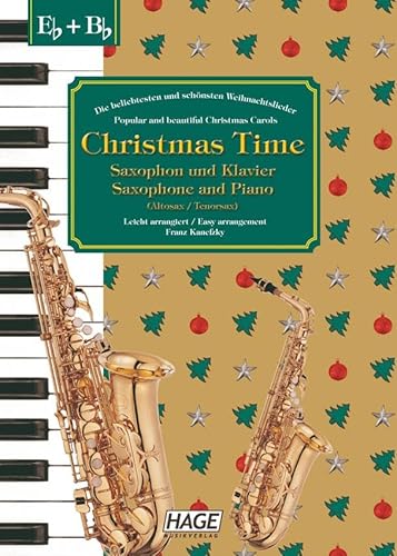 Stock image for Christmas Time fr Saxophon und Klavier for sale by GreatBookPrices