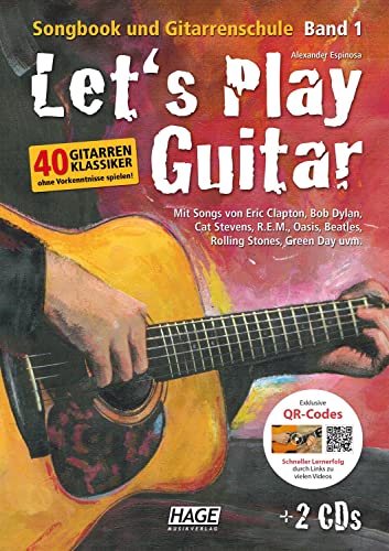 Imagen de archivo de Let's Play Guitar: Songbook und Gitarrenschule + DVD + 2 CDs. Mit Songs von Eric Clapton, Bob Dylan, Cat Stevens, R.E.M. Oasis, Beatles, Rolling Stones, Green Day uvm. a la venta por Chiron Media