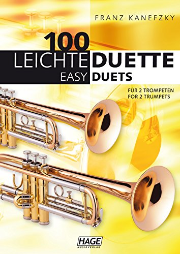 100 leichte Duette für 2 Trompeten - Kanefzky, Franz