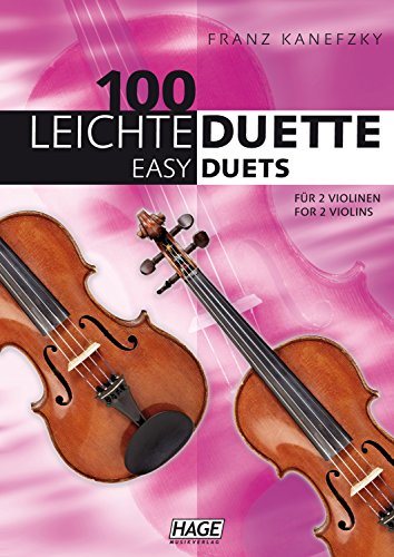 9783866262003: 100 leichte Duette fr 2 Violinen: Notenbuch fr 2 Violinen