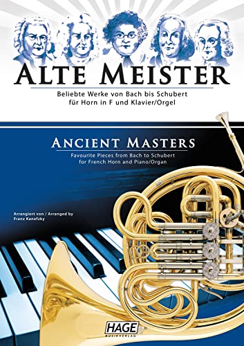 9783866262249: Alte Meister fr Horn in F und Klavier/Orgel: Beliebte Werke von Bach bis Schubert