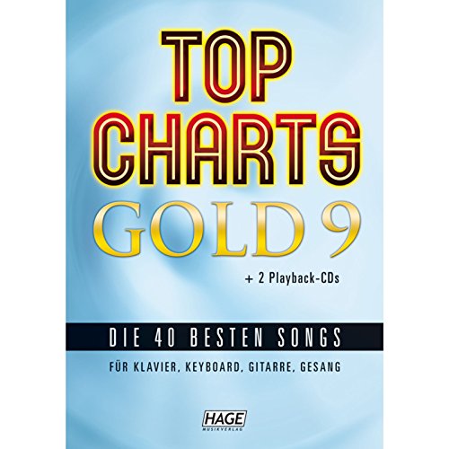 Beispielbild fr Top Charts Gold 09. Mit 2 Playback CDs: Die 40 besten Songs fr Klavier, Keyboard, Gitarre und Gesang zum Verkauf von medimops