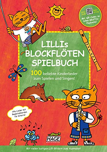 9783866263536: Lillis Blockflten Spielbuch mit QR-Code zum Download: 100 beliebte Kinderlieder zum Spielen und Singen!