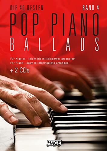 Imagen de archivo de Pop Piano Ballads 4 (mit 2 CDs): Die 40 besten Pop Piano Ballads leicht bis mittelschwer arrangiert a la venta por Chiron Media