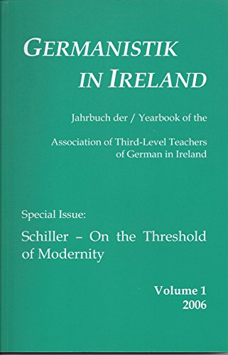 9783866280984: Germanistik in Ireland / Schiller - On the Threshold of Modernity - Barkhoff, Jrgen