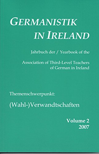Beispielbild fr Germanistik in Ireland: Jahrbuch Der Association of Third-level Teachers of German in Ireland. Volume 2 zum Verkauf von Zubal-Books, Since 1961