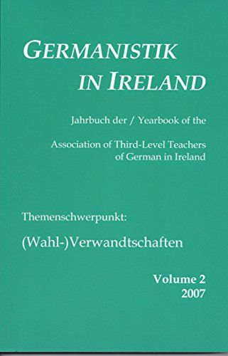 9783866281646: Germanistik in Ireland: Jahrbuch Der Association of Third-level Teachers of German in Ireland. Volum