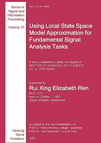 Stock image for Using Local State Space Model Approximation for Fundamental Signal Analysis Tasks for sale by PBShop.store US