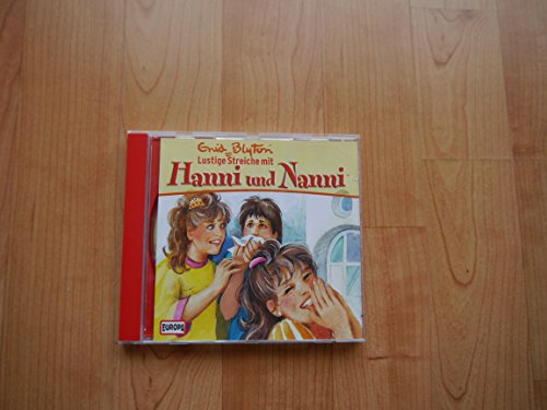 Hanni und Nanni - CD: Hanni und Nanni - Lustige Streiche mit Hanni und Nanni, 1 Audio-CD: FOLGE 4 - Blyton, Enid