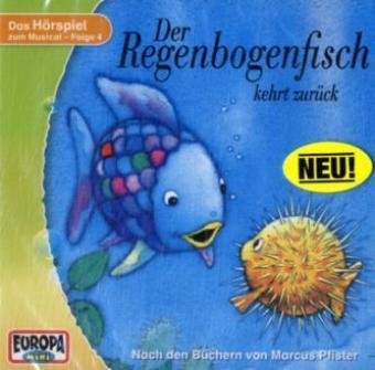 Beispielbild fr Der Regenbogenfisch - CD: Der Regenbogenfisch kehrt zurck, 1 Audio-CD: FOLGE 4 zum Verkauf von medimops