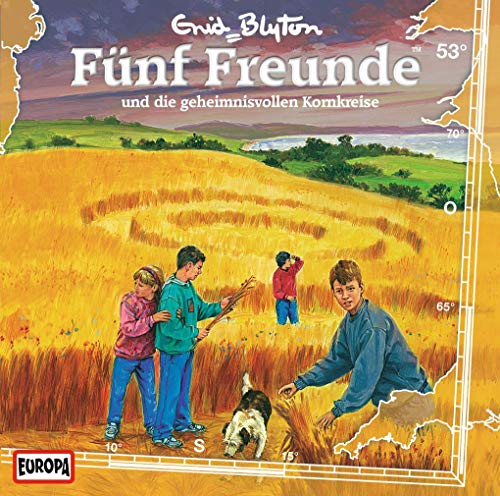 Fünf Freunde - CD / Fünf Freunde - und die geheimnisvollen Kornkreise - Blyton Enid