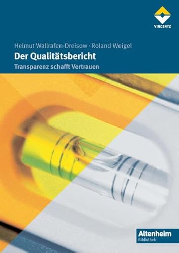 9783866300132: Der Qualittsbericht: Transparenz schafft Vertrauen