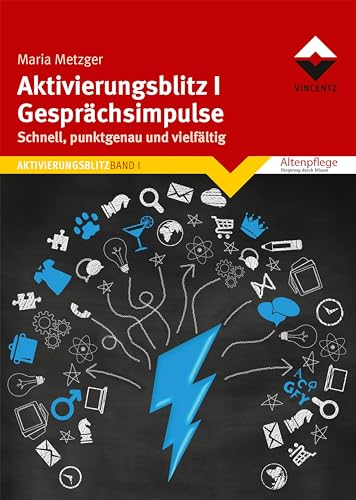 Imagen de archivo de Aktivierungsblitz I Gesprchsimpulse: Schnell, punktgenau und vielfltig (Altenpflege) a la venta por medimops