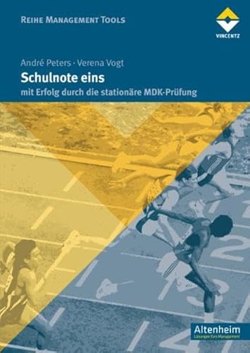 Stock image for Schulnote eins (AH): mit Erfolg durch die stationre MDK-Prfung for sale by medimops