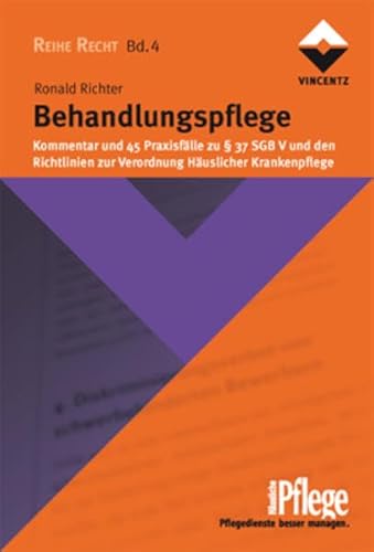 Beispielbild fr Behandlungspflege: Kommentar und 45 Praxisflle zu  37 SGB V und den Richtlinien zur HKP zum Verkauf von medimops