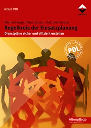 9783866301849: Der Regelkreis der Einsatzplanung: Dienstplne sicher und effizient erstellen