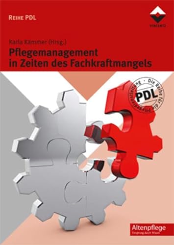 Stock image for Pflegemanagement in Zeiten des Fachkraftmangels for sale by medimops