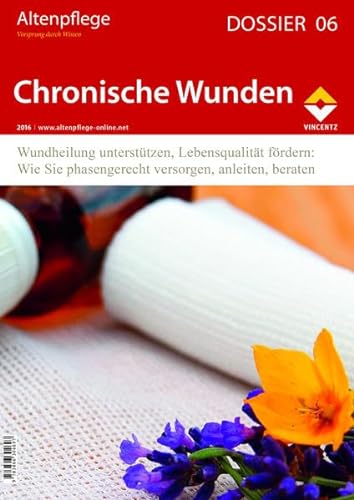 9783866304697: Altenpflege Dossier 06/2016 - Chronische Wunden