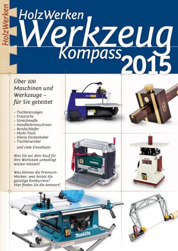 Stock image for HolzWerken Werkzeug Kompass 2015 -Language: german for sale by GreatBookPrices