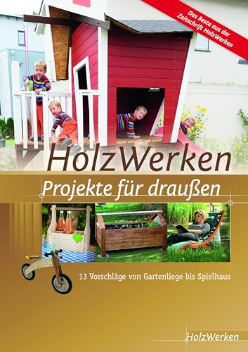 Beispielbild fr HolzWerken - Projekte fr drauen zum Verkauf von Blackwell's