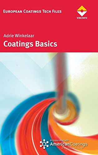 Stock image for Coatings Basics (European Coatings Tech Files) for sale by Lucky's Textbooks