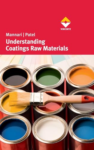 Understanding Coatings Raw Materials Hardcover - Mannari, Vijay