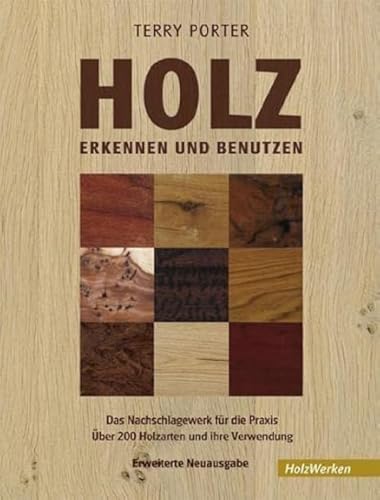 Beispielbild fr Holz erkennen und benutzen zum Verkauf von Blackwell's