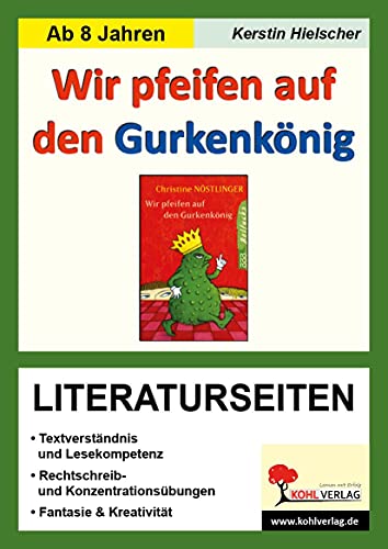 Wir pfeifen auf den GurkenkÃ¶nig / Literaturseiten (9783866321045) by Kerstin Hielscher