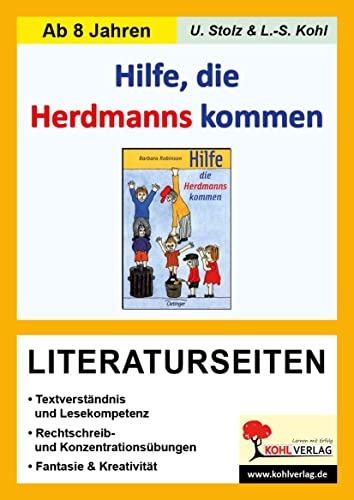 Beispielbild fr Barbara Robinson Hilfe Die Herdmann Kommen, Literaturseiten: Mit Lsungen. Lesekompetenz, Textverstndnis, Kreativitt, Fantasie. Ab 3. Schuljahr. Kopiervorlagen zum Verkauf von Revaluation Books